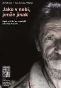 Prostor Jako v nebi, jenže jinak