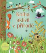Svojtka&Co. Kniha aktivit v přírodě