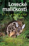 Křivánek Jiří Lovecké maličkosti