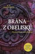 Host Brána z obelisků
