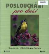 Ferrero Bruno Poslouchn pro dui (MP3-CD)