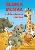 Grada Sloník Mumba a dobrodružná výprava