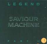 Saviour Machine Legend Part II