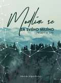Cesta Modlím se za svého milého