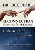 Plot Reconnection: Návrat k léčivé energii