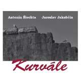 Šlechta Antonín Kurvále