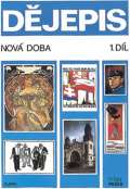 Práce Dějepis - 1. díl Nová doba - učebnice pro ZŠ
