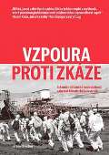 Neklid Vzpoura proti zkáze