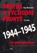 Epocha Pravda o východní frontě 1944 - 1945