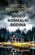Kalibr Skoro normální rodina