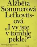 Triáda I vy jste v tomhle pekle?