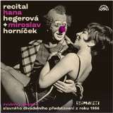 Supraphon Recital Hana Hegerov & Miroslav Hornek