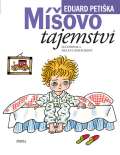 Petiška Eduard Míšovo tajemství