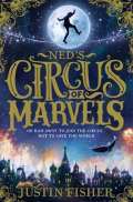 HarperCollins Publishers Ned´s Circus of Marvels