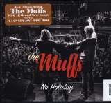 Muffs No Holiday