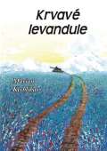 Klika Krvavé levandule