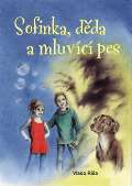 Ríša Vlado Sofinka, děda a mluvicí pes