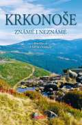 Universum Krkonoše známé i neznámé