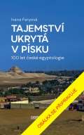 Universum Tajemství ukrytá v písku – 100 let české egyptologie