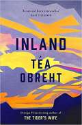 Obreht Téa Inland : From the award-winning author of The Tiger's Wife