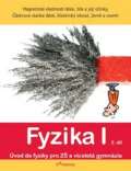 Prodos Fyzika I - 2.díl - Magnetické vlastnosti látek, síla a její účinky...
