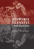 Herrmann & synové Historie šílenství v době klasicismu