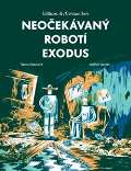 Labyrint Neočekávaný robotí exodus