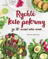 Esence Rychlé keto pokrmy za 30 minut nebo ještě míň