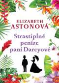 Leda Strastiplné peníze paní Darcyové