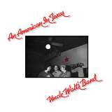 Uncle Walt's Band An American In Texas