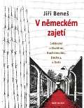 Naše vojsko V německém zajetí