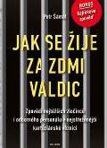 Šámal Petr Jak se žije za zdmi Valdic