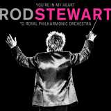 Rhino Youre In My Heart: Rod Stewart with the Royal Philharmonic Orchestra (2CD Deluxe Edition)