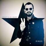 Starr Ringo What's My Name