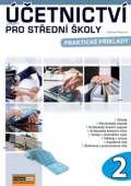 Computer Media Účetnictví (nejen) pro střední školy 2 - Praktické příklady