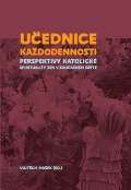 Pavel Mervart Učednice každodennosti