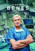 Beneš Vladimír Mé cesty do hlubin mozku