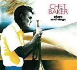 Baker Chet Plays And Sings -Digi-