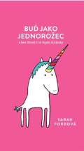 Alpha book Buď jako jednorožec