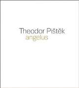 KANT Theodor Pištěk - Angelus