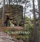 Baron Kokořínsko, Jak mluví skály
