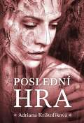 Naše vojsko Poslední hra