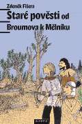 Olympia Staré pověsti od Broumova k Mělníku