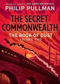 Penguin Books Ltd The Secret Commonwealth: The Book of Dust Volume Two