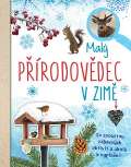 van Saan Anita Malý přírodovědec v zimě