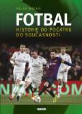 Universum Fotbal – Vášeň bez hranic