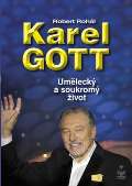 Rohál Robert Karel Gott