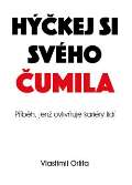 Powerprint Hýčkej si svého čumila