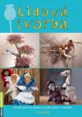 Herynek Petr Lidová tvorba - Návody, recepty, tradice a zvyky, dárky a výrobky