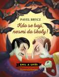 Brycz Pavel Kdo se bojí, nesmí do školy